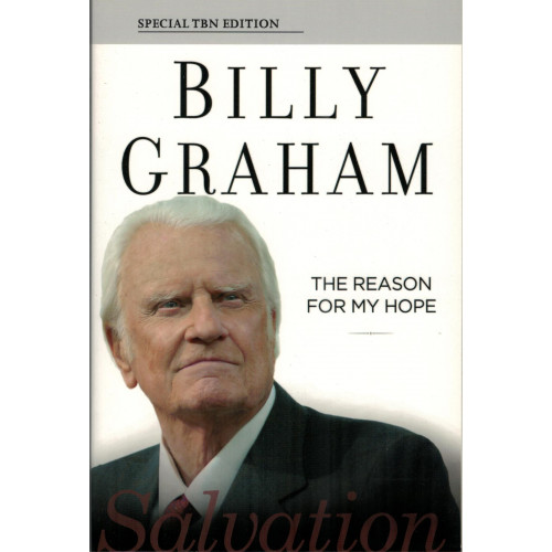 The Reason for My Hope by Billy Graham – Discovering the Saving Grace of Jesus Christ